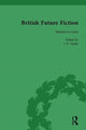 Book cover of: British Future Fiction, 1700-1914, Volume 7. By: I. F. Clarke