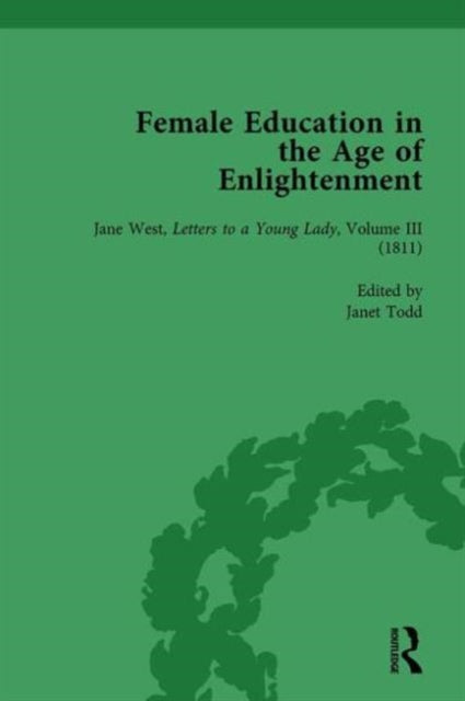 Book cover of: Female Education in the Age of Enlightenment, vol 6. By: Janet Todd