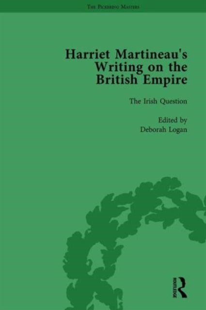 Book cover of: Harriet Martineau's Writing on the British Empire, vol 4. By: Deborah Logan