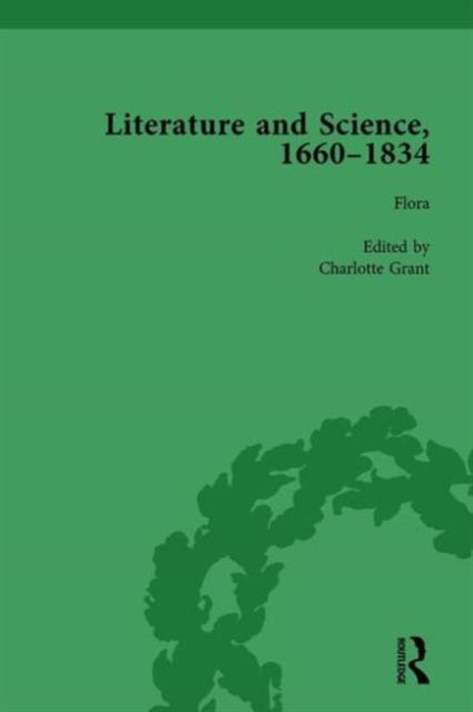 Book cover of: Literature and Science, 1660-1834, Part I, Volume 4. By: Judith Hawley