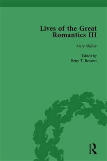 Book cover of: Lives of the Great Romantics, Part III, Volume 3. By: Harriet Devine Jump