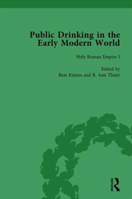 Book cover of: Public Drinking in the Early Modern World Vol 2. By: Thomas E. Brennan