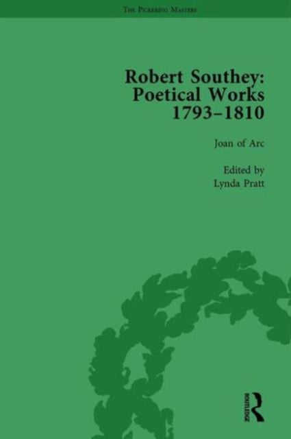 Book cover of: Robert Southey: Poetical Works 1793–1810 Vol 1. By: Lynda Pratt