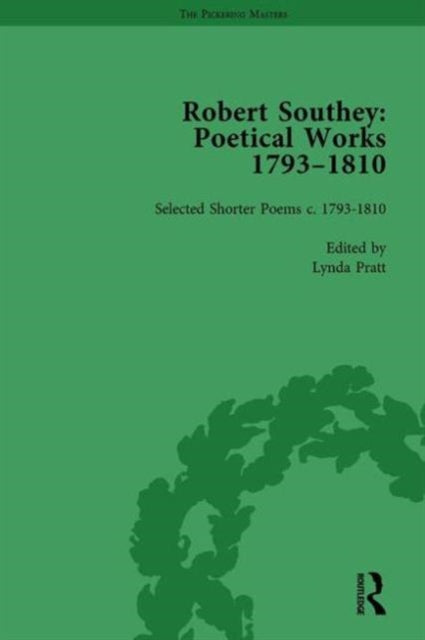 Book cover of: Robert Southey: Poetical Works 1793–1810 Vol 5. By: Lynda Pratt