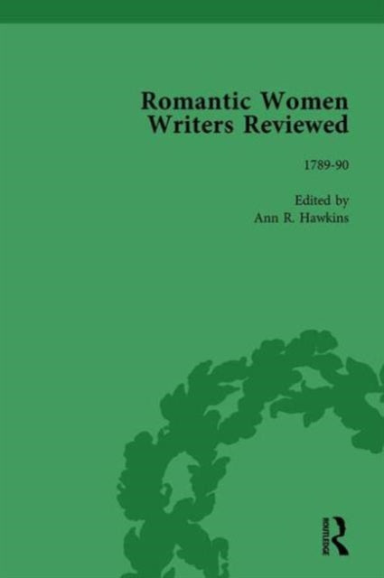 Book cover of: Romantic Women Writers Reviewed, Part I Vol 2. By: Ann R. Hawkins