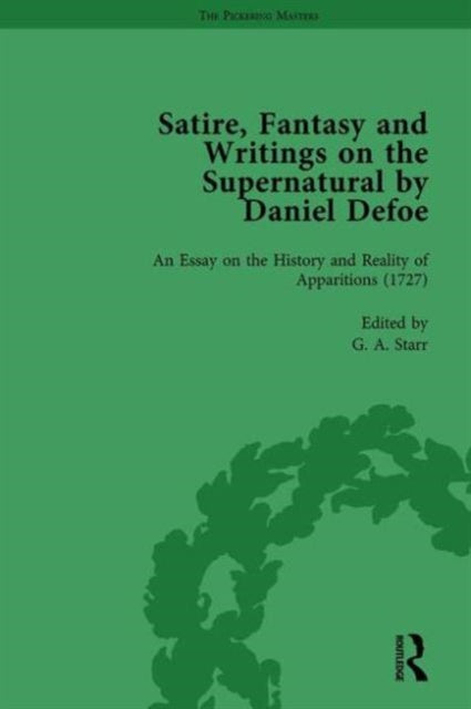 Book cover of: Satire, Fantasy and Writings on the Supernatural by Daniel Defoe, Part II vol 8. By: W. R. Owens