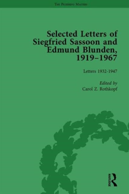 Book cover of: Selected Letters of Siegfried Sassoon and Edmund Blunden, 1919–1967 Vol 2. By: Carol Z. Rothkopf