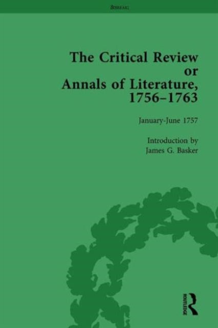 Book cover of: Critical Review or Annals of Literature, 1756-1763 Vol 3. By: James G. Basker