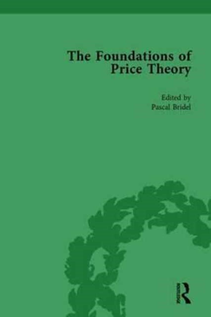 Book cover of: Foundations of Price Theory Vol 6. By: Pascal Bridel
