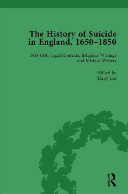 Book cover of: History of Suicide in England, 1650–1850, Part II vol 7. By: Mark Robson
