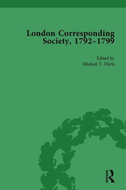 Book cover of: London Corresponding Society, 1792-1799 Vol 3. By: Michael T. Davis