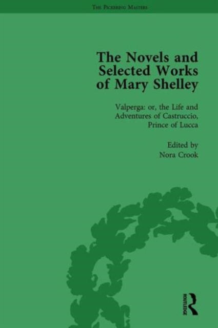Book cover of: Novels and Selected Works of Mary Shelley Vol 3. By: Nora Crook