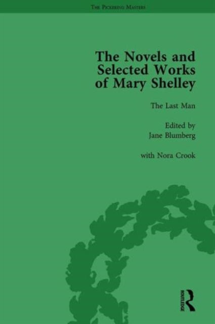 Book cover of: Novels and Selected Works of Mary Shelley Vol 4. By: Nora Crook