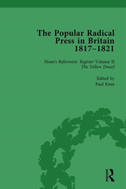 Book cover of: Popular Radical Press in Britain, 1811-1821 Vol 2. By: Paul Keen