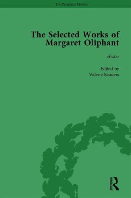 Book cover of: Selected Works of Margaret Oliphant, Part V Volume 20. By: Joanne Shattock