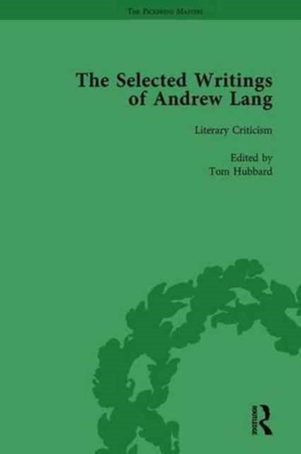 Book cover of: Selected Writings of Andrew Lang. By: Tom Hubbard