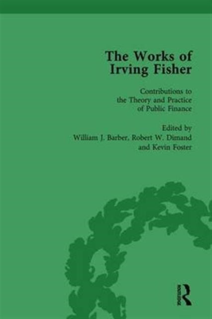 Book cover of: Works of Irving Fisher Vol 12. By: William J. Barber