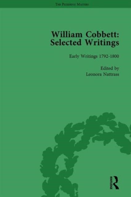 Book cover of: William Cobbett: Selected Writings Vol 1. By: Leonora Nattrass