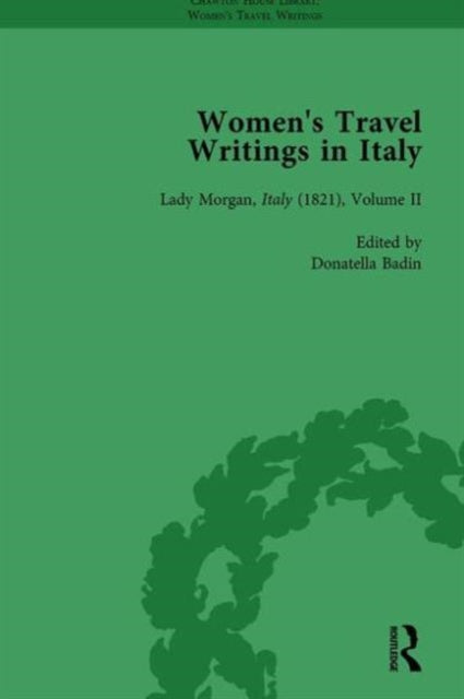 Book cover of: Women's Travel Writings in Italy, Part II vol 7. By: Jennie Batchelor