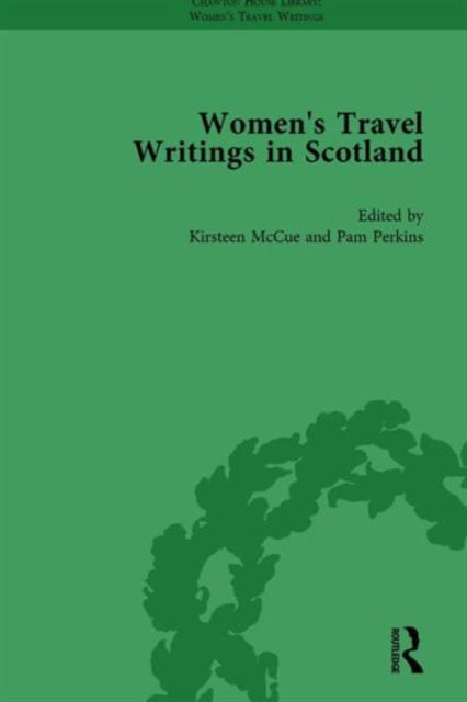 Book cover of: Women's Travel Writings in Scotland. By: Kirsteen McCue