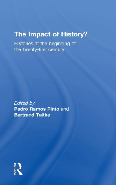 Book cover of: Impact of History?. By: Pedro Ramos Pinto
