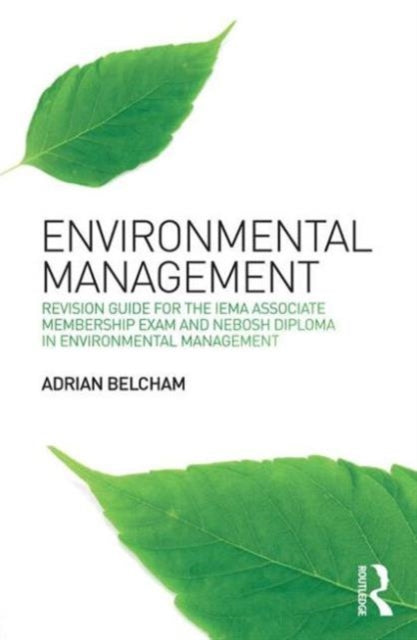 Book cover of: Environmental Management:. By: Adrian Belcham