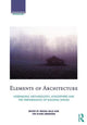 Book cover of: Elements of Architecture. By: Mikkel Bille