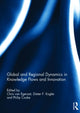 Book cover of: Global and Regional Dynamics in Knowledge Flows and Innovation. By: Chris Van Egeraat