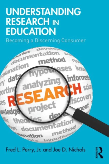 Book cover of: Understanding Research in Education. By: Perry, Fred L., Jr.