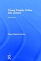 Book cover of: Young People, Crime and Justice. By: Roger Hopkins Burke