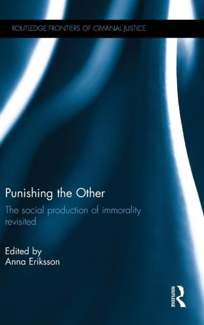 Book cover of: Punishing the Other. By: Anna Eriksson