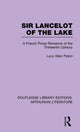Book cover of: Sir Lancelot of the Lake. By: Lucy Allen Paton