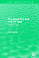 Book cover of: Good, the Bad and the Ugly (Routledge Revivals). By: Rod Hackney