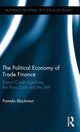 Book cover of: Political Economy of Trade Finance. By: Pamela Blackmon