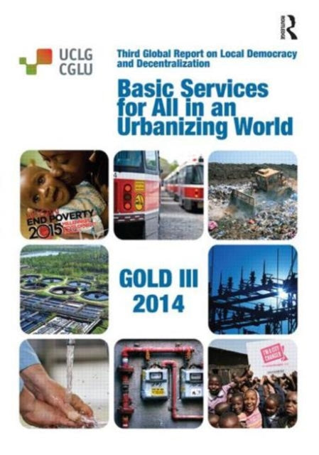 Book cover of: Basic Services for All in an Urbanizing World. By: David Satterthwaite