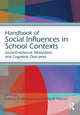 Book cover of: Handbook of Social Influences in School Contexts. By: Kathryn Wentzel