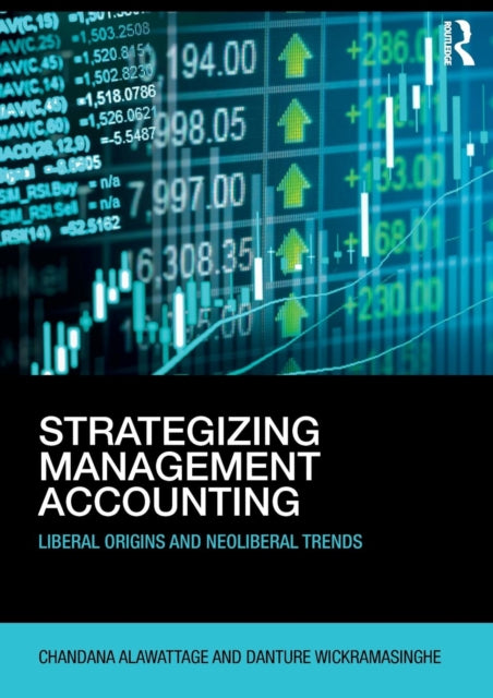 Book cover of: Strategizing Management Accounting. By: Chandana Alawattage