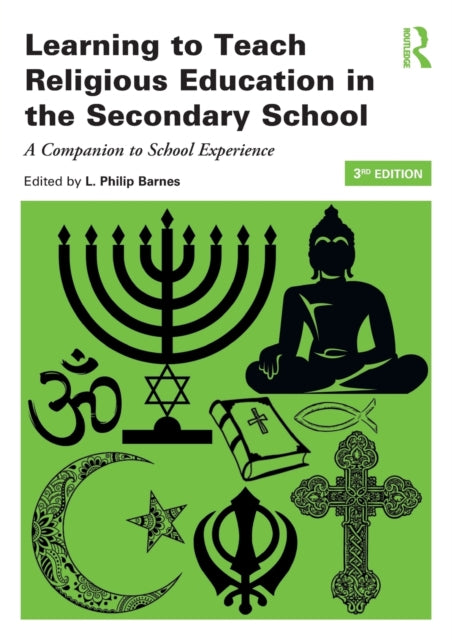 Book cover of: Learning to Teach Religious Education in the Secondary School. By: L. Philip Barnes