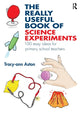 Book cover of: Really Useful Book of Science Experiments. By: Tracy-ann Aston