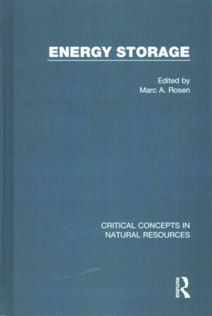 Book cover of: Energy Storage. By: Marc A. Rosen