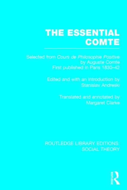 Book cover of: Essential Comte (RLE Social Theory). By: Stanislav Andreski
