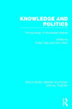 Book cover of: Knowledge and Politics (RLE Social Theory). By: Nico Stehr