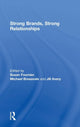 Book cover of: Strong Brands, Strong Relationships. By: Susan Fournier