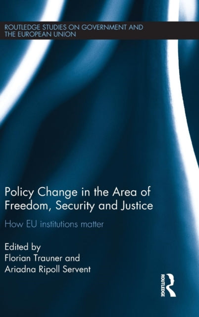 Book cover of: Policy change in the Area of Freedom, Security and Justice. By: Florian Trauner