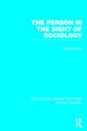 Book cover of: Person in the Sight of Sociology (RLE Social Theory). By: Colin Fletcher