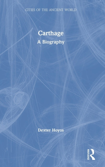 Book cover of: Carthage. By: Dexter Hoyos