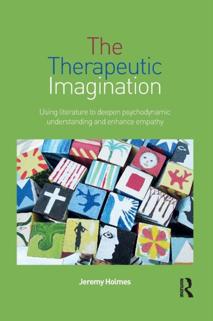 Book cover of: Therapeutic Imagination. By: Jeremy Holmes