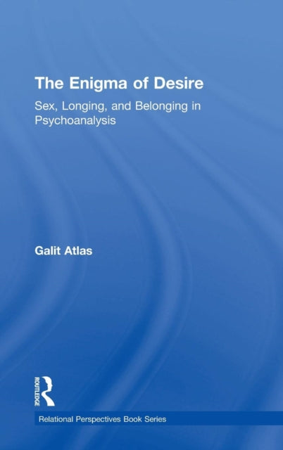 Book cover of: Enigma of Desire. By: Galit Atlas
