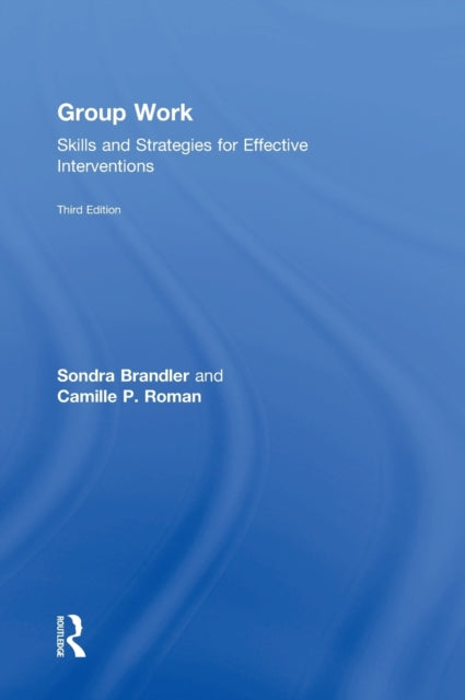 Book cover of: Group Work. By: Sondra Brandler