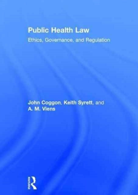 Book cover of: Public Health Law. By: John Coggon